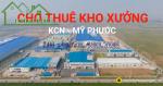 Cho thuê kho xưởng kcn mỹ phước, b.cát, b.dương. d.tich 2400 m2 , 3000m2 , 3700m2,8700m2 - đường mỹ phước tân vạn, phường mỹ phước, thị xã bến cát, bình dương